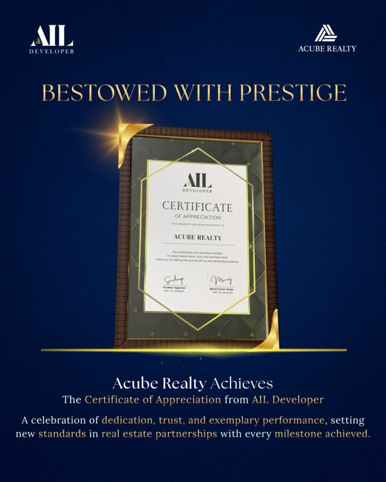 Bestowed With Prestige✨Acube Realty receives the Certificate of Appreciation from AIL Developer