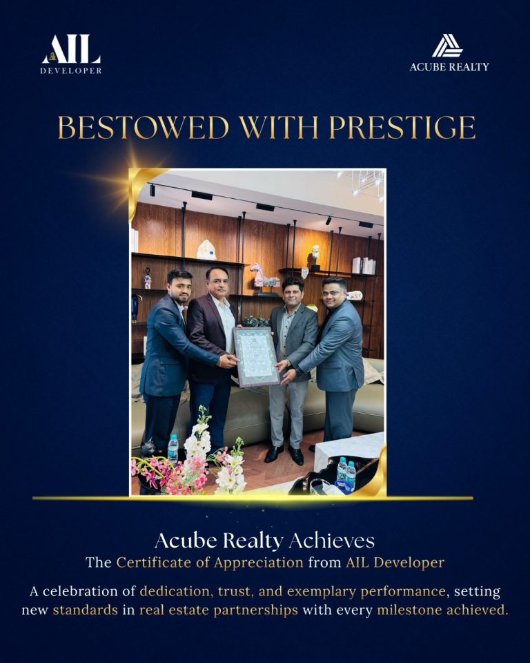Bestowed With Prestige✨Acube Realty receives the Certificate of Appreciation from AIL Developer (1)